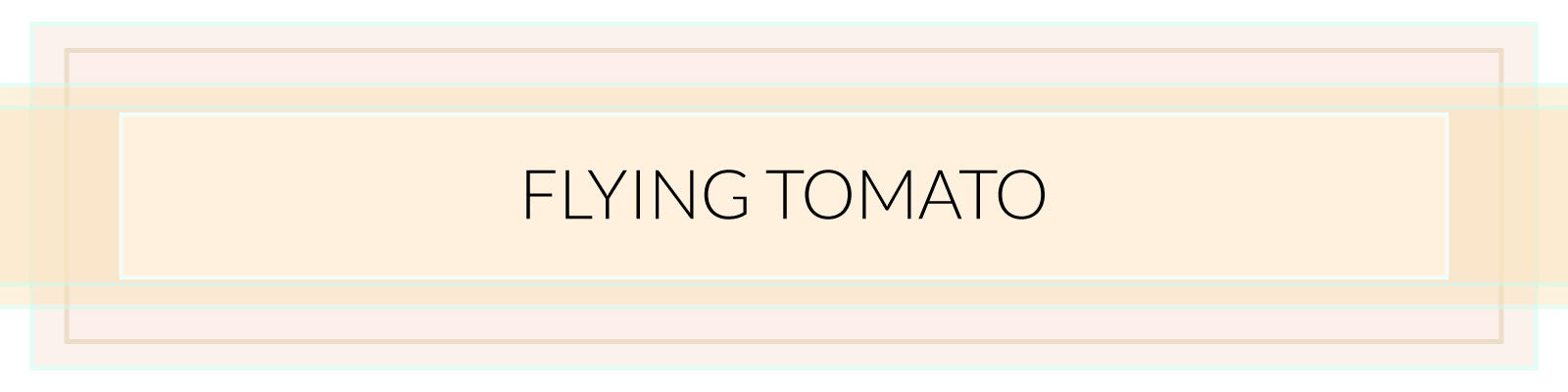 Flying Tomato