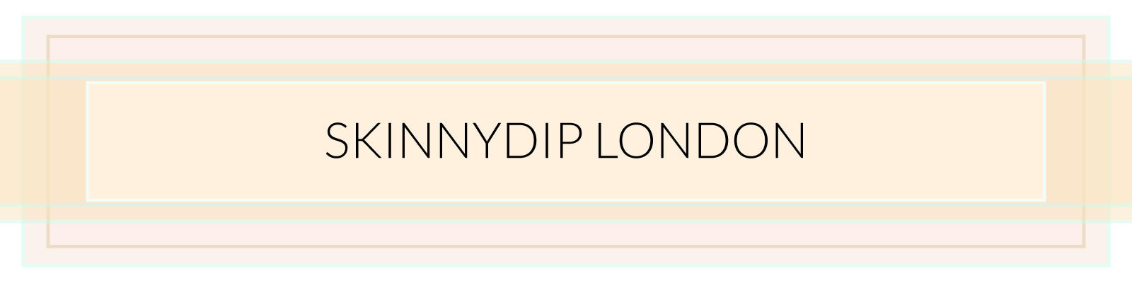 Skinnydip London